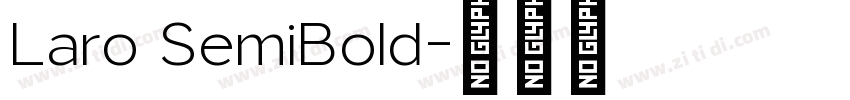 Laro SemiBold字体转换